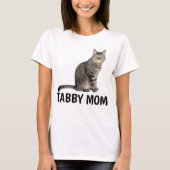 TABBY CAT MOM Tシャツ&スウェットシャツ Tシャツ (正面)