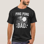 Table tennis player father ping pong dad funny tab tシャツ (正面)