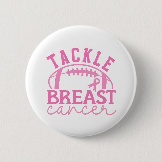Tackle Breast Cancer Pink Ribbon Awareness 缶バッジ (正面)
