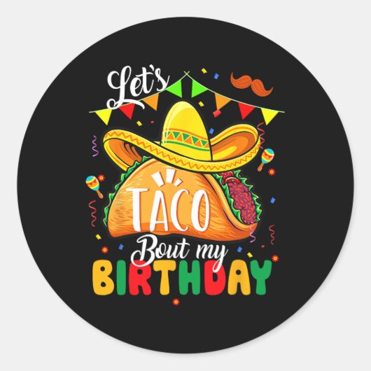 Tacoについて私の誕生日おもしろいCinco De Mayo Mexican ラウンドシール (正面)