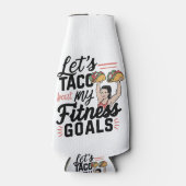 Tacoの私のフィットネスゴールの解決についておもしろい ボトルクーラー (正面)