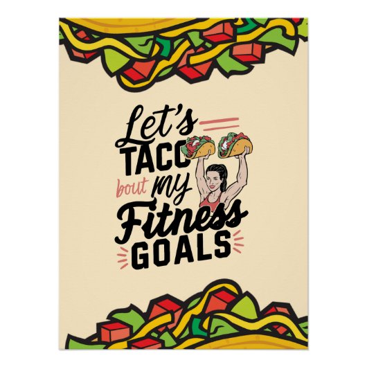 Tacoの私のフィットネスゴールの解決についておもしろい ポスター (正面)