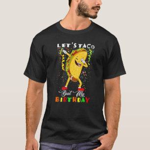 Tacoの私の誕生日プレミアム Tシャツ