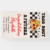 Taco About a future Fiesta卒業 横断幕 (横)