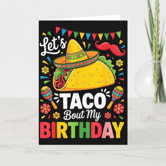 Taco about birthday funny cinco de mayo mexican カード (正面)