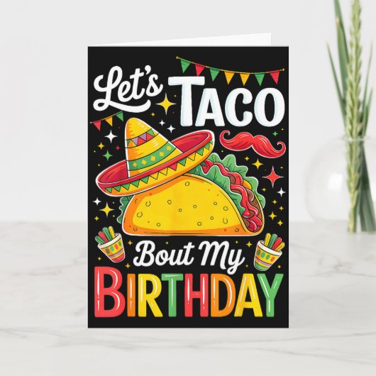 Taco about birthday funny cinco de mayo mexican カード (正面)