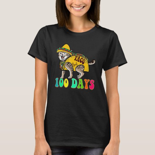 Taco Bout 100 Days Cute Teacher Student 100th Day  Tシャツ (正面)