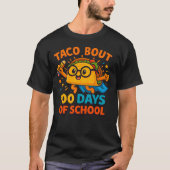 Taco Bout 100 Days of School Student Tacos Teacher Tシャツ (正面)