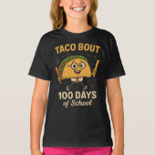 Taco Bout 100 Days of School Student Tacos Teacher Tシャツ (正面)