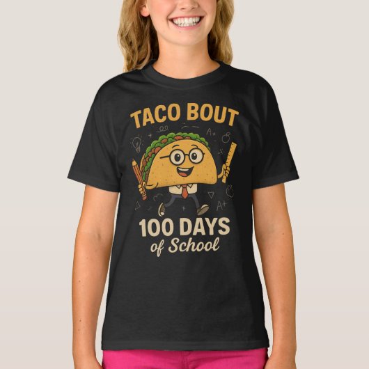 Taco Bout 100 Days of School Student Tacos Teacher Tシャツ (正面)