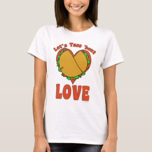 Taco Bout Love おもしろい Food Cartoon Sagon Tシャツ