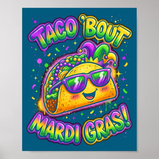 Taco Bout Mardi Gras Fat Tuesday Funny Mexican Foo ポスター (正面)