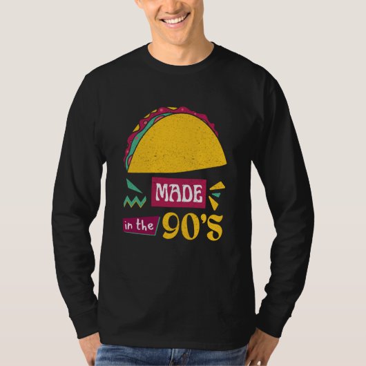 Taco Bring Back the 90s with Our Taco Tシャツ (正面)