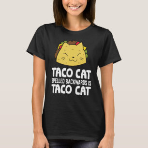 Taco CatのバックスペルはTaco Cat Tシャツ