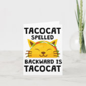 Taco Cat Spelled Backwards Is Taco Cat Funny Quote カード (正面)