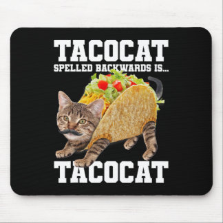Taco Cat Spelling BackwardsはTacocatミーム間抜けC マウスパッド