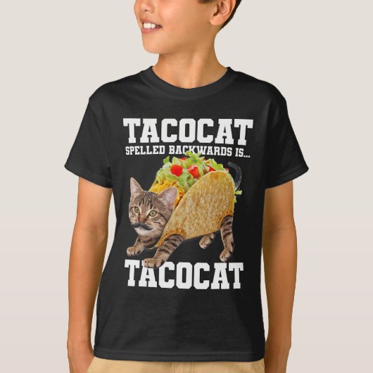Taco Cat Spelling BackwardsはTacocatミーム間抜けC Tシャツ (正面)