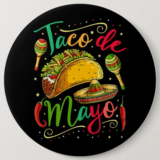 Taco De Mayo Cinco De Mayoメンズメキシコ料理 缶バッジ (正面)