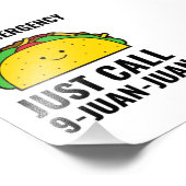 Taco emergency funny tacos Mexican food フォトプリント (角)