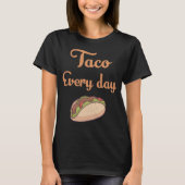 Taco every day tシャツ (正面)
