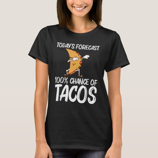Taco For Men Women Mexican Street Food Dish Tシャツ (正面)
