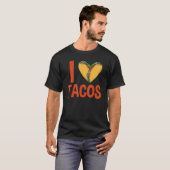 Taco I Love Tacos Mexican Food Tシャツ (正面フル)