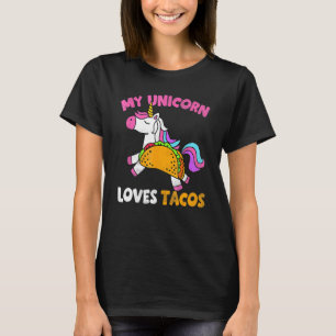 Taco Squad Cinco De Mayo My Unicorn Loves Tacos Me Tシャツ