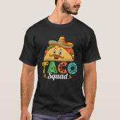 Taco Squad Mexican Food Lover Funny Tacos 9 Tシャツ (正面)