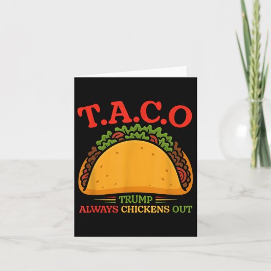 Taco Trump Always Chickens Out Funny  カード (正面)