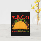 Taco Trump Always Chickens Out Funny  カード (黄色い花)