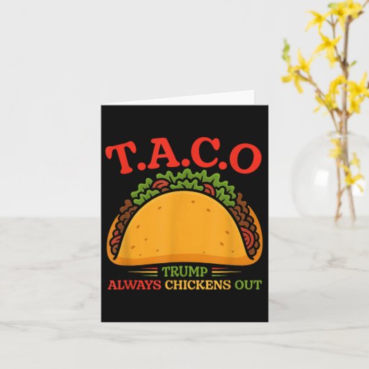 Taco Trump Always Chickens Out Funny カード (黄色い花)