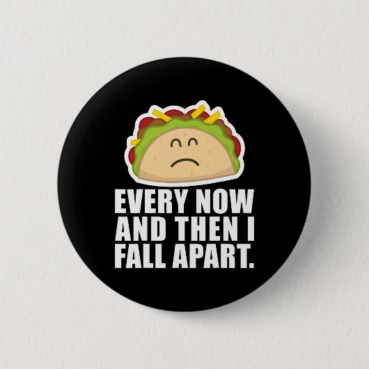 TACO TUESDAYたまに私は秋アパートおもしろい 缶バッジ (正面)