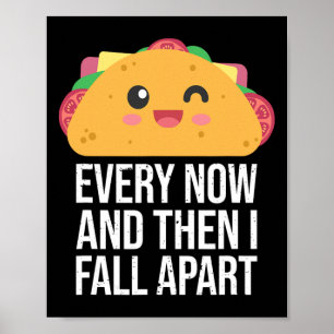 TACO TUESDAY Every Now And Then I秋Apart Kawai ポスター