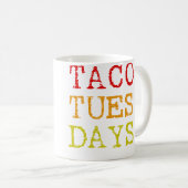 Taco Tuesday Tacos コーヒーマグカップ (正面右)