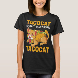 Tacocatのスペルを逆にするとCatとTaのタコカットになる Tシャツ