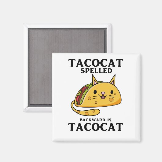 Tacocatの後ろへスペルされた文字はTacocatである マグネット (正面/裏面)