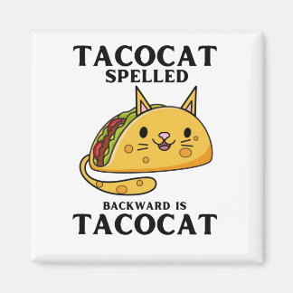 Tacocatの後ろへスペルされた文字はTacocatである マグネット