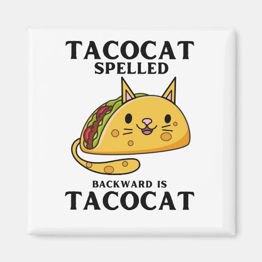 Tacocatの後ろへスペルされた文字はTacocatである マグネット (正面)