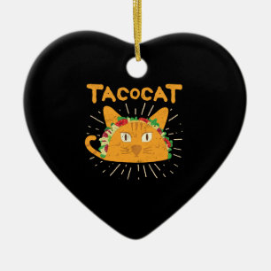 Tacocatは後方にですTacocat猫のタコス綴りました セラミックオーナメント