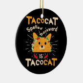 TacocatはCinco deメーヨー猫のタコスを後方に綴りました セラミックオーナメント (右)