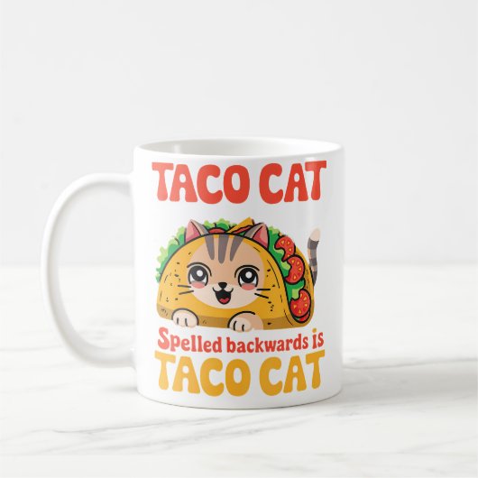 Tacocat Spelled Backward Is Tacocat Cat And Taco L コーヒーマグカップ (左)