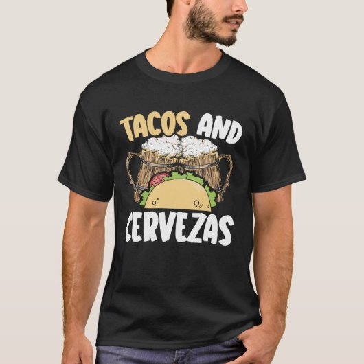TacosとCervazas Beer Drinker Mexican Cinco de M Tシャツ (正面)