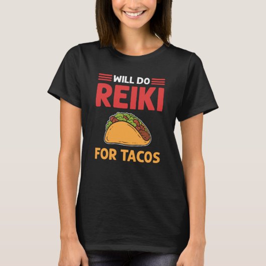 Tacosライトワーカーの霊気を行う霊気 Tシャツ (正面)