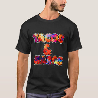 Tacos And Margs Tシャツ