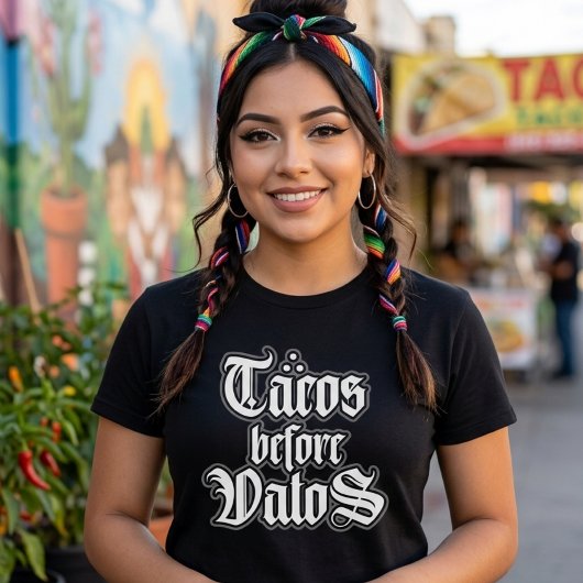 Tacos before Vatos Funny T-shirt Tシャツ