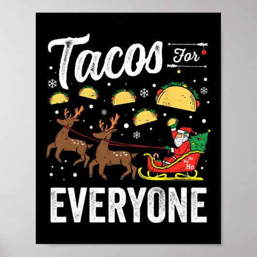 Tacos For Everyone Christmas Taco おもしろいクリスマスSanta ポスター (正面)