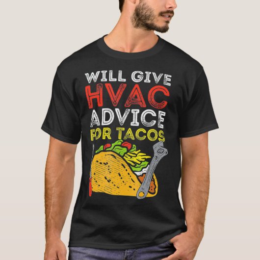 Tacos HVAC技術技術者のインストーラーのメキシコ料理 Tシャツ (正面)