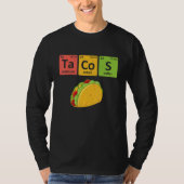 Tacos Periodic Table Chemistry Elements  Taco Tシャツ (正面)