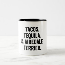 Tacos Tequila And Airedale Terrier Funny Dog ツートーンマグカップ