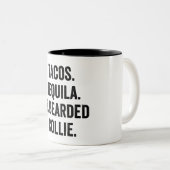 Tacos Tequila And Bearded Collie Funny ツートーンマグカップ (正面右)